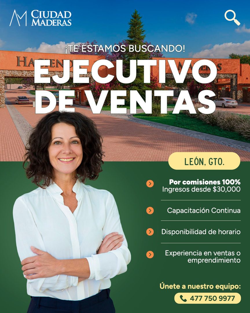 Banner del anuncio de la vacante: M CAUDAAS · ¡TE ESTAMOS BUSCANDO! · HA · EJECUTIVO · DE VENTAS · LEÓN, GTO. · Por comisiones 100% · Ingresos desde $30,000 · Capacitación Co