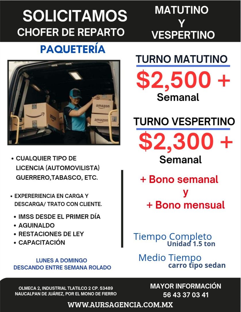 Banner del anuncio de la vacante: SOLICITAMOS · CHOFER DE REPARTO · PAQUETERÍA · MATUTINO · VESPERTINO · amazon · amazon · TURNO MATUTINO · $2,500 + · Semanal · TURNO VESPERT