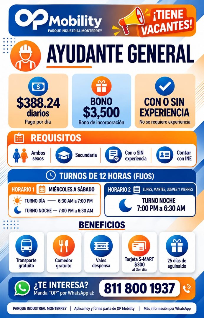 Banner del anuncio de la vacante: Op Mobility · PARQUE INDUSTRIAL MONTERREY · ¡TIENE · VACANTES! · AYUDANTE GENERAL · $388.24 · diarios · Pago por día · REQUISITOS · Ambos · 