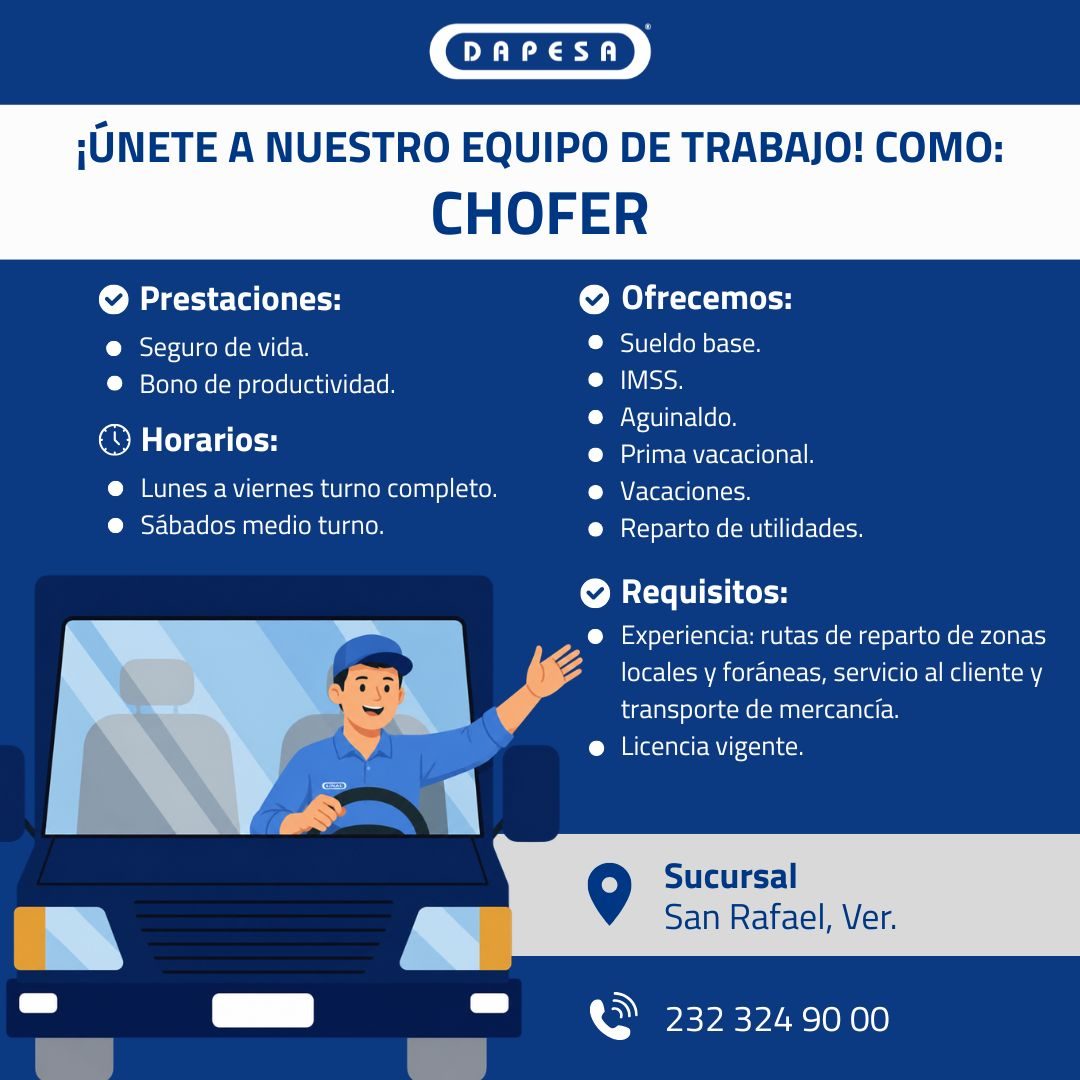 Banner del anuncio de la vacante: DAPESO · ¡ÚNETE A NUESTRO EQUIPO DE TRABAJO! COMO: · CHOFER · • Prestaciones: · • Seguro de vida. · • Bono de productividad. · U Horarios: ·