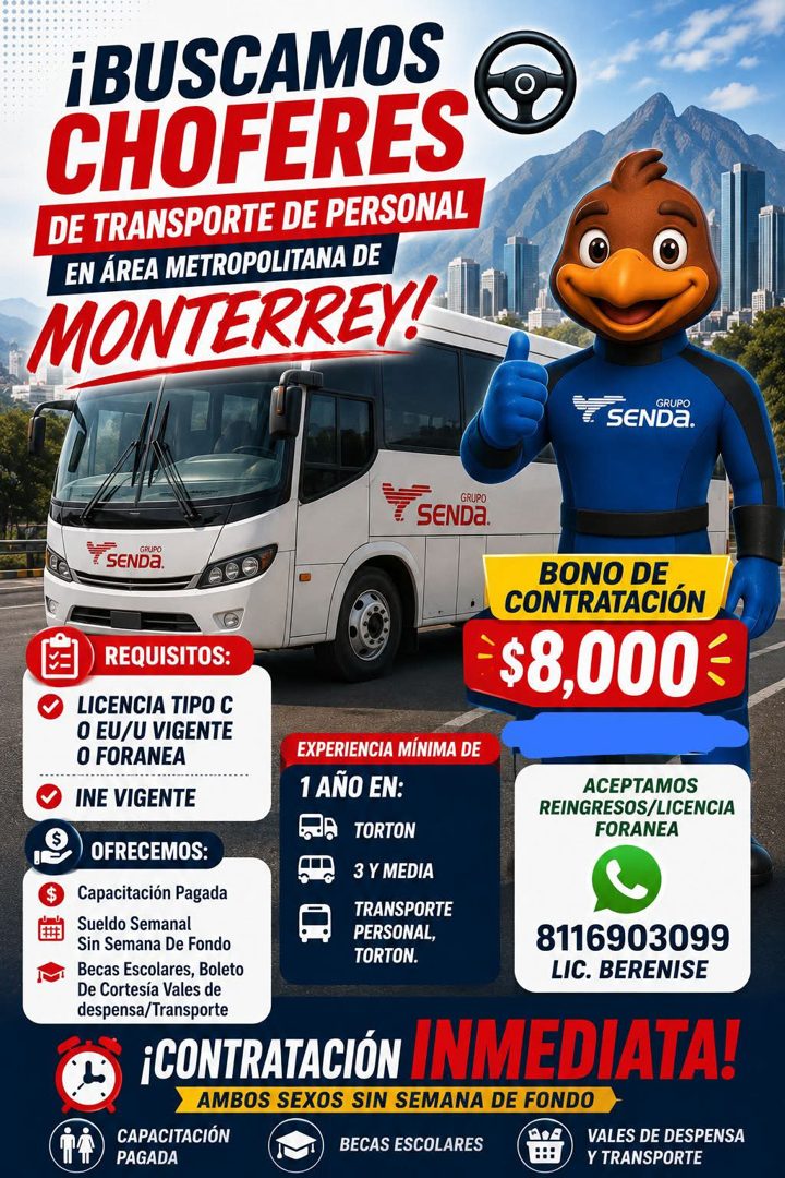 Banner del anuncio de la vacante: ¡BUSCAMOS · CHOFERES · DE TRANSPORTE DE PERSONAL · EN ÁREA METROPOLITANA DE · MONTERREY! · GRUPO · SENDa. · GRUPO · SENDA. · GRUPO · 7 SENDa