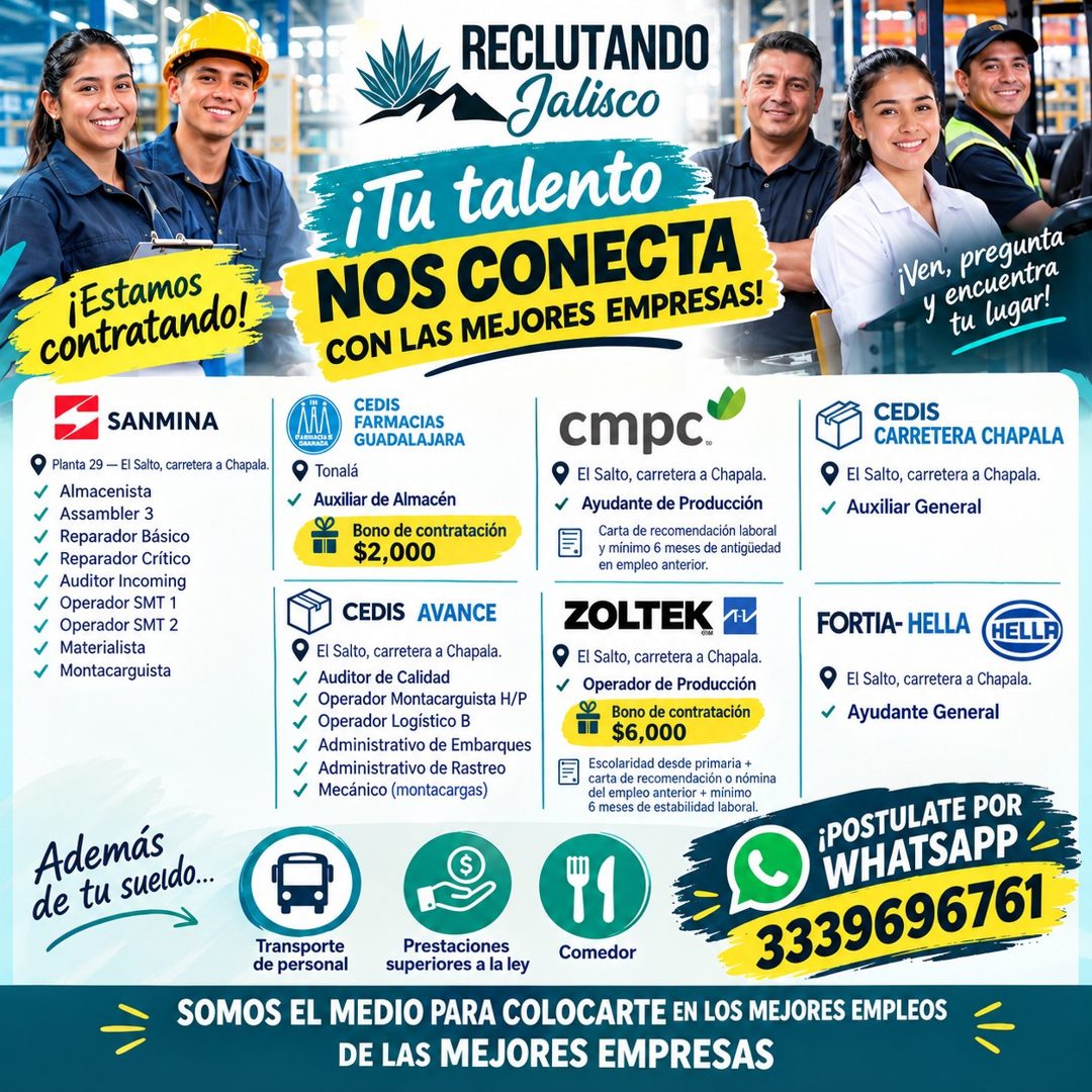 Banner del anuncio de la vacante: ¡Estamos · contratando! · SANMINA · •Planta 29 — El Salto, carretera a Chapala. · J Almacenista · J Assambler 3 · v Reparador Básico · v Rep