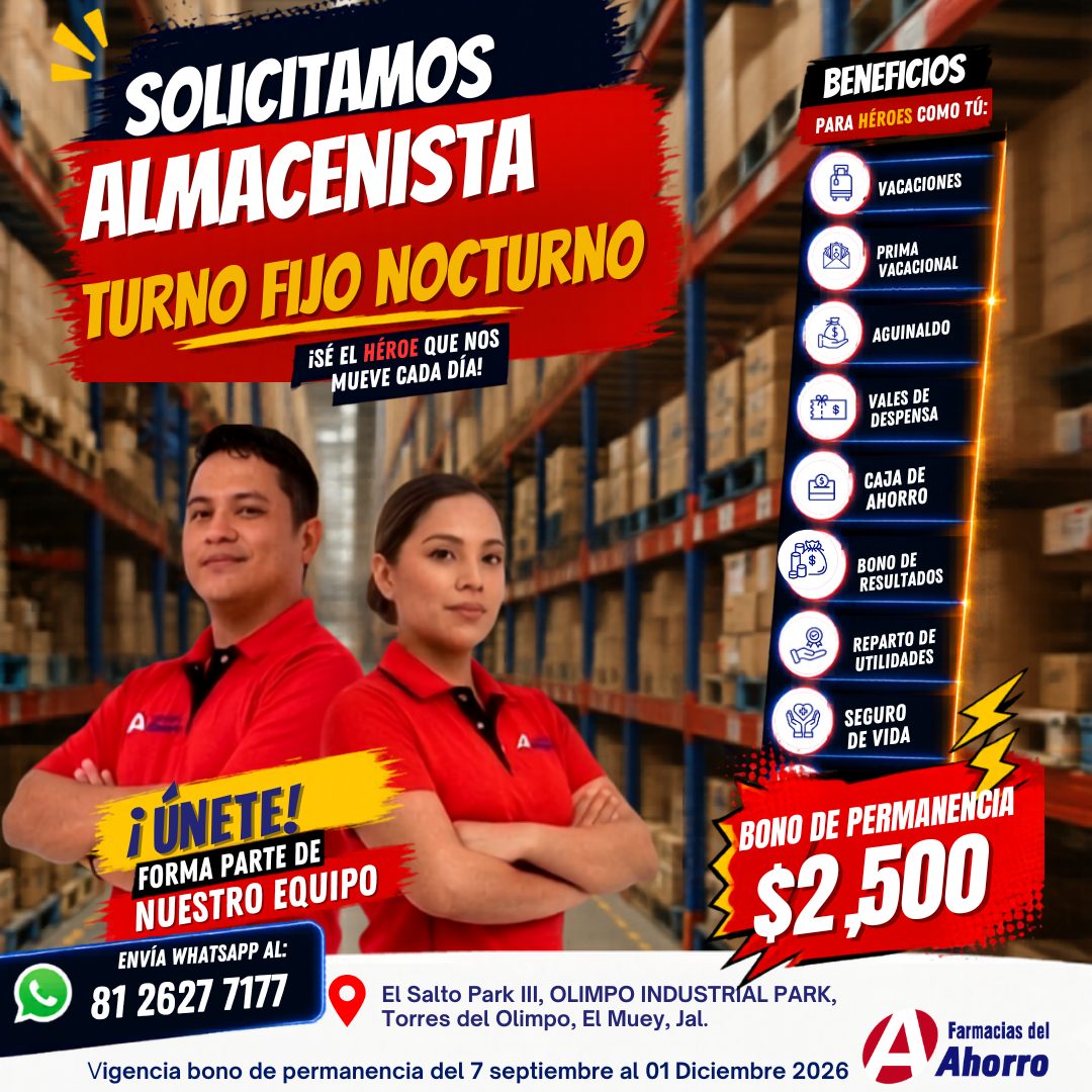 Banner del anuncio de la vacante: SOLICITAMOS · ALMACENISTA · TURNO FIJO NOCTURNO · ¡SÉ EL HÉROE QUE NOS · MUEVE CADA DÍA! · BENEFICIOS · PARA HÉROES COMO TÚ: · VACACIONES · 