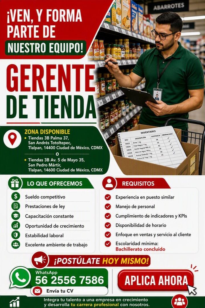 Banner del anuncio de la vacante: ABARROTES · ¡VEN, Y FORMA · PARTE DE · NUESTRO EQUIPO! · GERENTE · DE TIENDA · ZONA DISPONIBLE · • Tiendas 3B Palma 37, · San Andrés Totolte