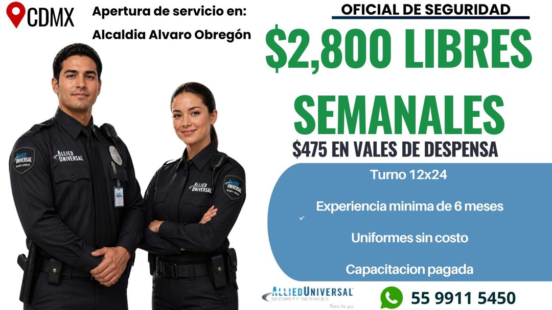 Banner del anuncio de la vacante: CDMX · QUED · UNIVERSAL' · ACEN SINKE · ALLIE · UNIVERSA · Apertura de servicio en: · Alcaldia Alvaro Obregón · ALLIED · UNIVERSAL · UNIVERS