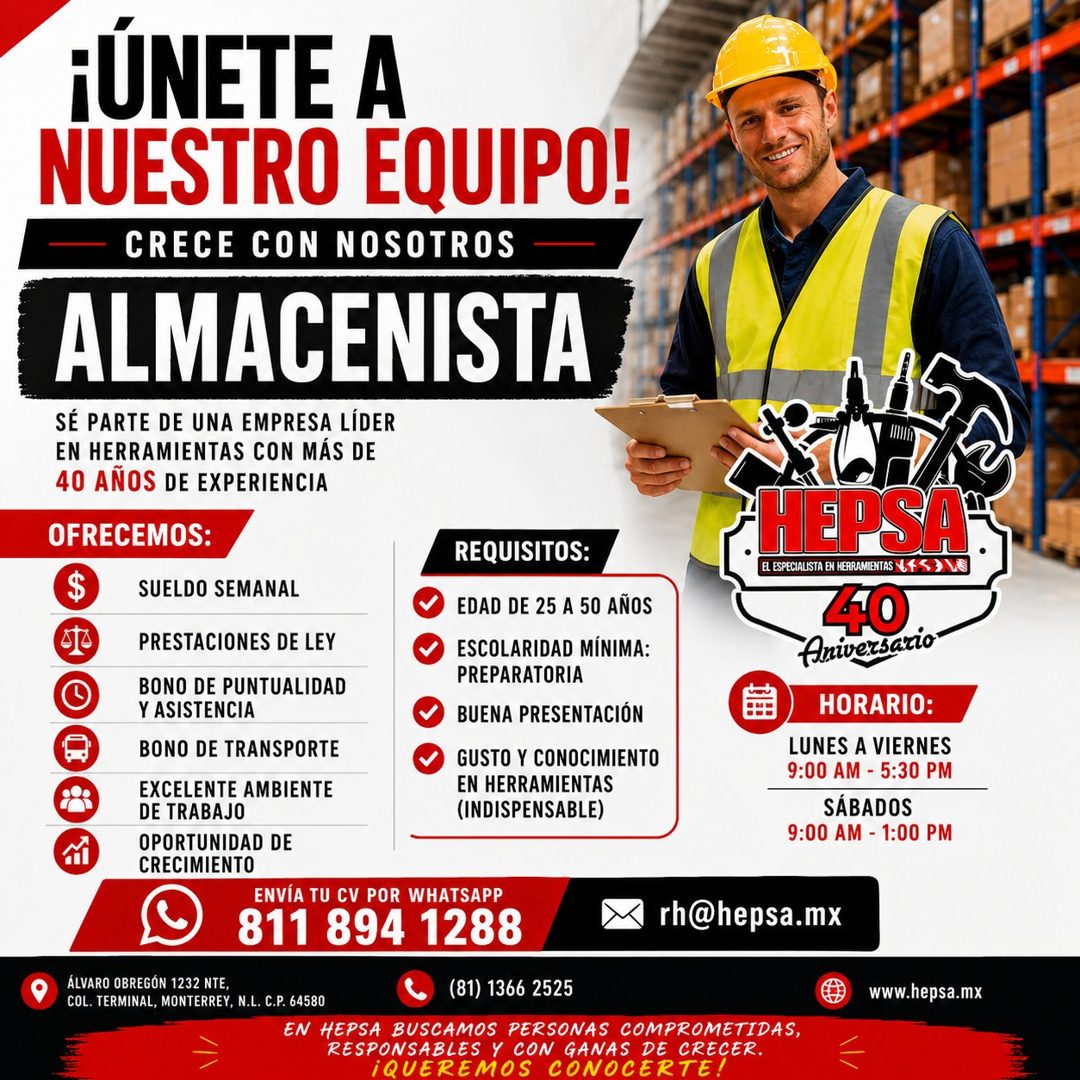 Banner del anuncio de la vacante: ¡UNETE A · NUESTRO EQUIPO! · CRECE CON NOSOTROS · ALMACENISTA · SÉ PARTE DE UNA EMPRESA LÍDER · EN HERRAMIENTAS CON MÁS DE · 40 AÑOS DE EXPE