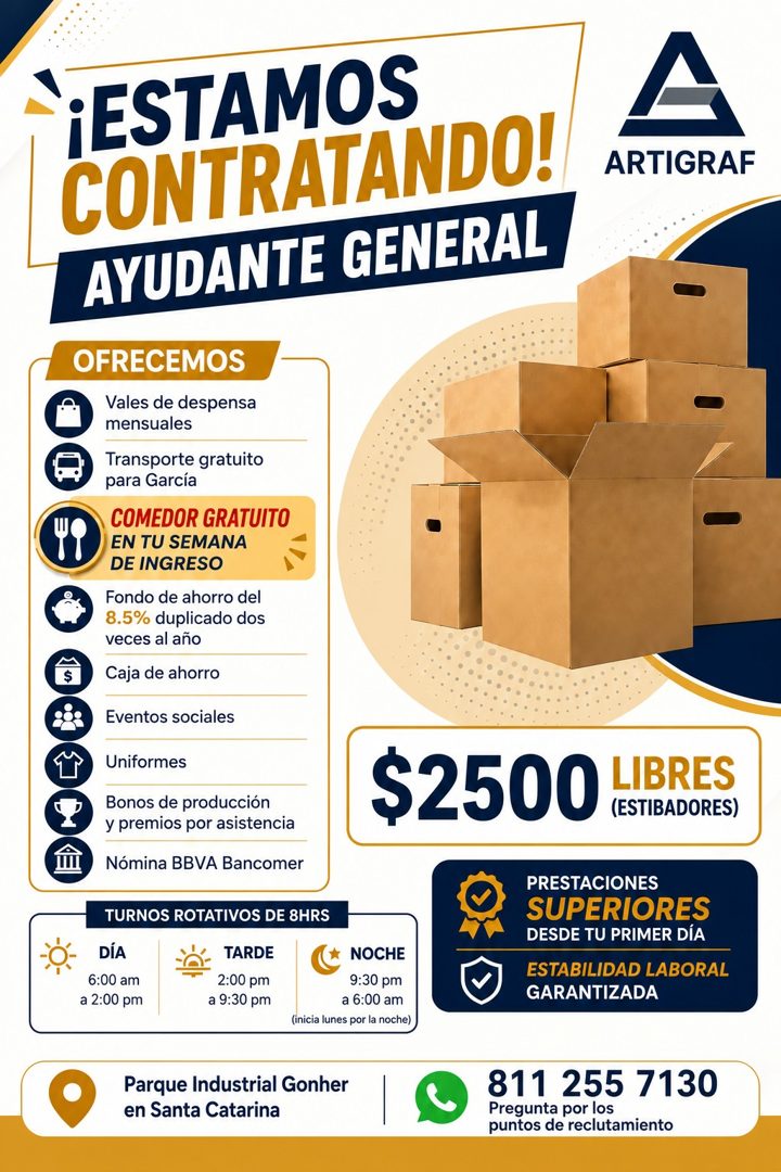 Banner del anuncio de la vacante: ¡ESTAMOS · CONTRATANDO! · AYUDANTE GENERAL · A · ARTIGRAF · OFRECEMOS · Vales de despensa · mensuales · Transporte gratuito · para García · 