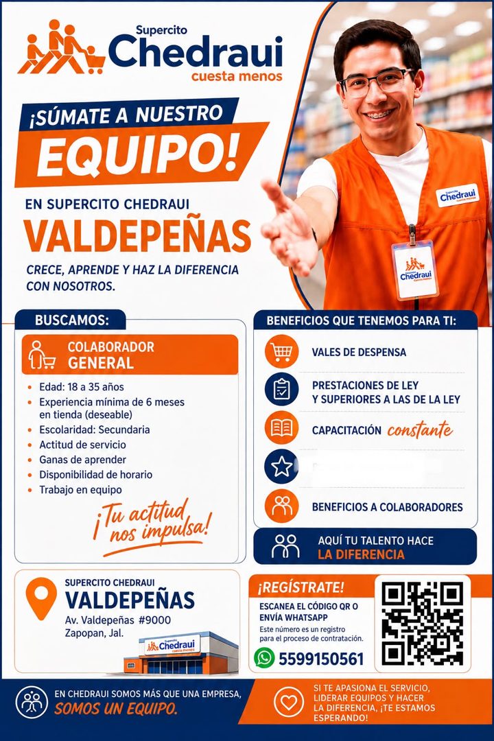 Banner del anuncio de la vacante: Supercito · MA. Chedraui · cuesta menos · ¡SÚMATE A NUESTRO · EQUIPO! · EN SUPERCITO CHEDRAUI · VALDEPENAS · CRECE, APRENDE Y HAZ LA DIFEREN