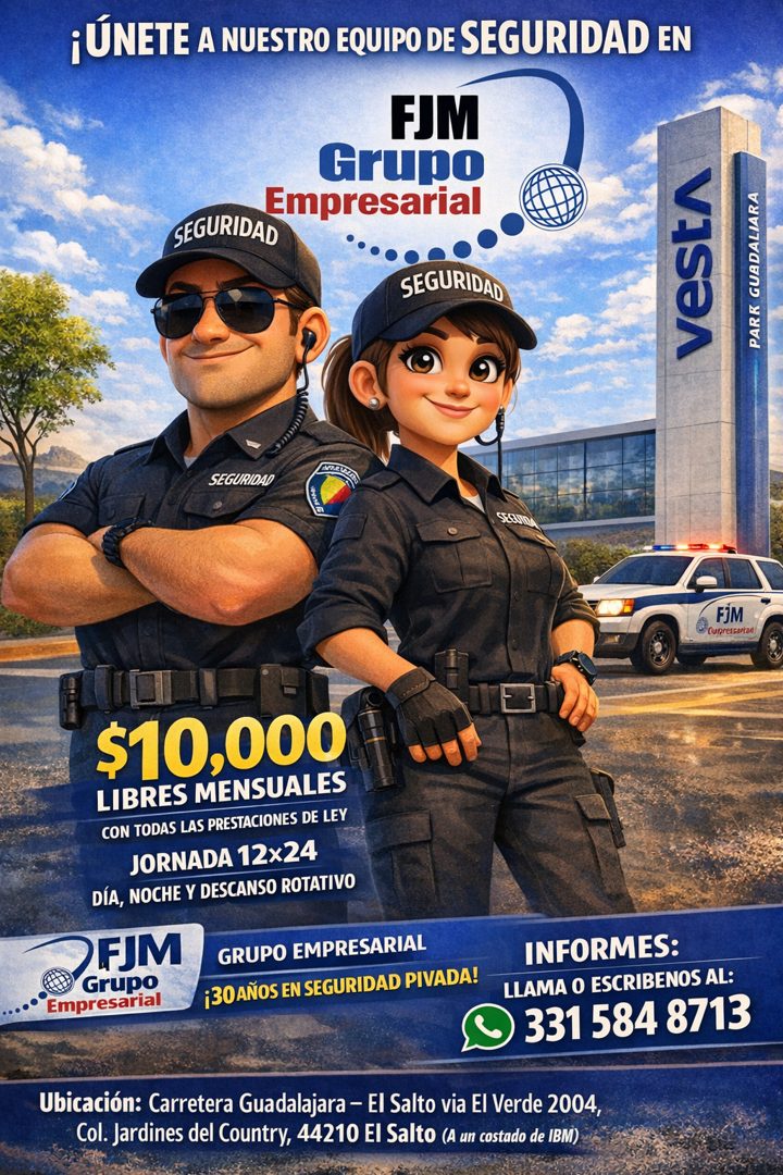 Banner del anuncio de la vacante: ¡ÚNETE A NUESTRO EQUIPO DE SEGURIDAD EN · FIM · Grupo · Empresarial · SEGURIDAD · SEGURIDAD · vest^ · PARR GUADALIARA · 1127.2 · SEGURIDAD ·