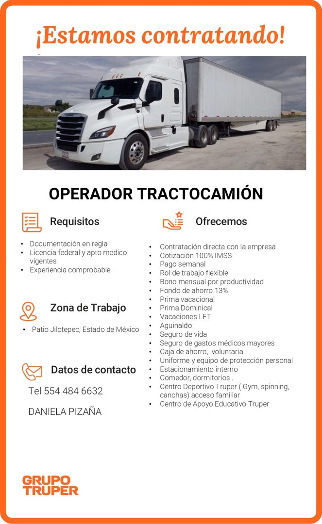 Banner del anuncio de la vacante: ¡Estamos contratando! · OPERADOR TRACTOCAMIÓN · Requisitos · Documentacion en regla · • Licencia federal y apto medico · vigentes · • Experi