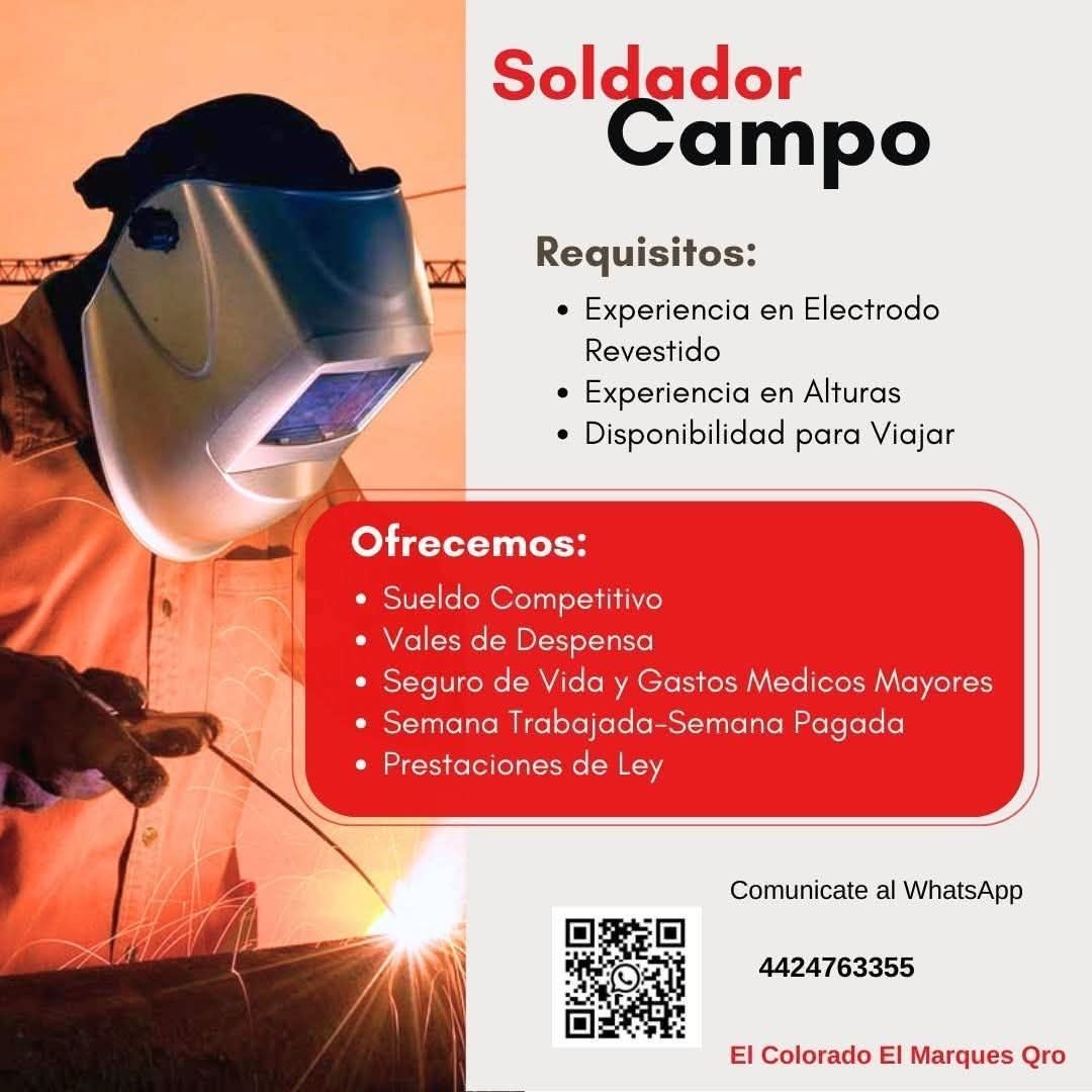 Banner del anuncio de la vacante: Soldador · Campo · Requisitos: · • Experiencia en Electrodo · Revestido · • Experiencia en Alturas · • Disponibilidad para Viajar · Ofrecemo