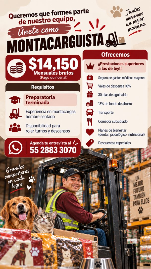 Banner del anuncio de la vacante: Queremos que formes parte · Juntos · de nuestro equipo, · movemos · un mejor · Únete como · mañana · MONTACARGUISTA A · Ofrecemos · S14,150 