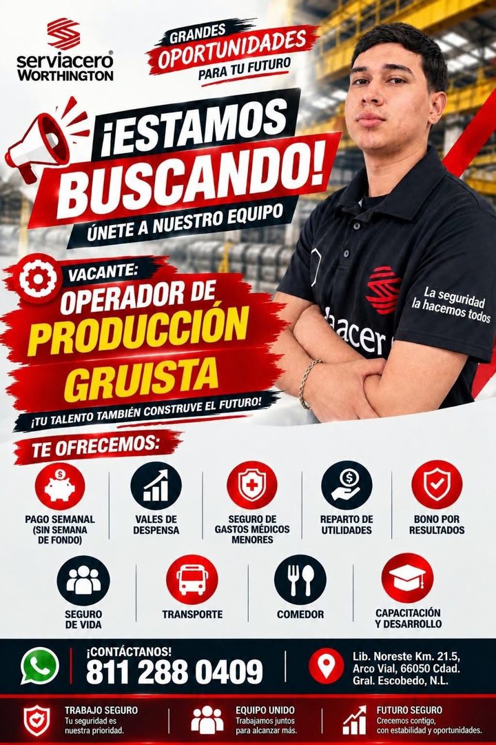Banner del anuncio de la vacante: serviacero® · WORTHINGTON · GRANDES · OPORTUNIDADES · PARA TU FUTURO · ¡ESTAMOS · BUSCANDO! · ÚNETE A NUESTRO EQUIPO · VACANTE: · OPERADOR D