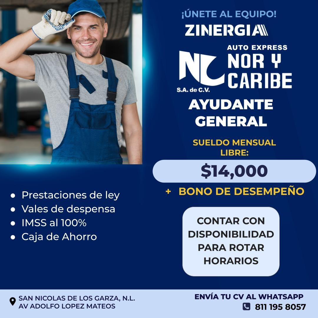 Banner del anuncio de la vacante: • Prestaciones de ley · • Vales de despensa · • IMSS al 100% · • Caja de Ahorro · ¡ÚNETE AL EQUIPO! · ZINERGIAI · AUTO EXPRESS · NC · NOR Y 