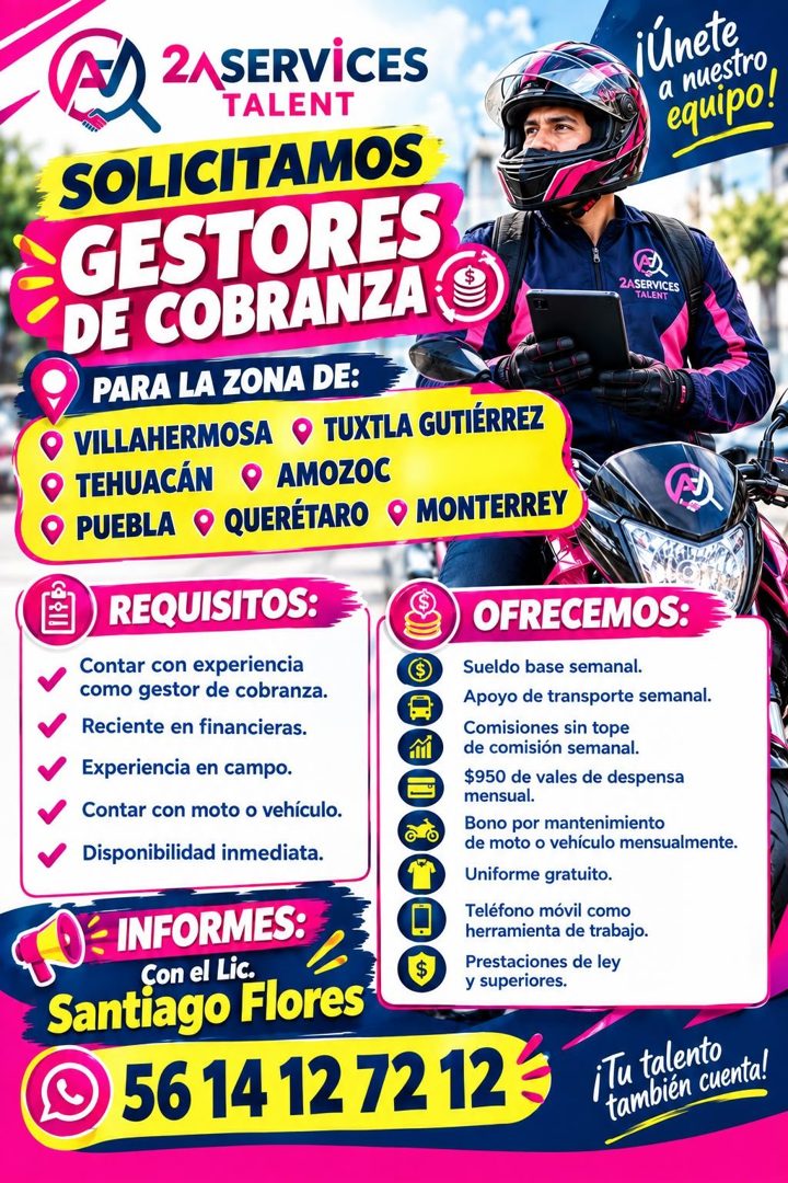 Banner del anuncio de la vacante: 2A SERVICES · TALENT · SOLICITAMOS · GESTORES · DE COBRANZA O · PARA LA ZONA DE: · VILLAHERMOSA O TUXTLA GUTIÉRREZ · TEHUACÁN · • AMOZOC · P