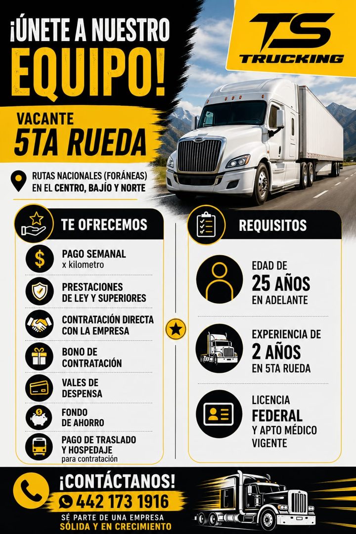 Banner del anuncio de la vacante: ¡UNETE A NUESTRO · EQUIPO! · VACANTE · 5TA RUEDA · RUTAS NACIONALES (FORÁNEAS) · EN EL CENTRO, BAJÍO Y NORTE · TS · TRUCKING · REQUISITOS · 