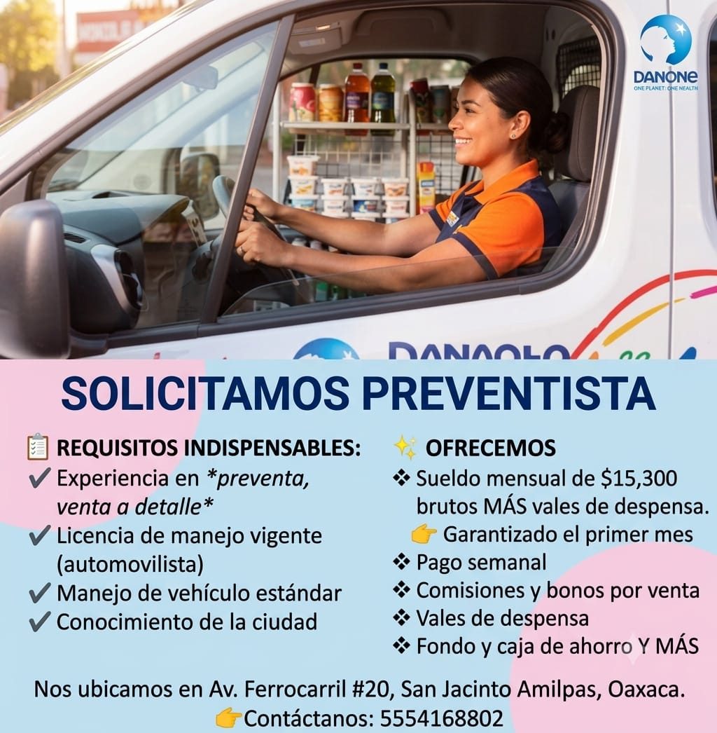 Banner del anuncio de la vacante: DANONE · ONE PLANET: ONE NEALTH · MANAAL · SOLICITAMOS PREVENTISTA · E REQUISITOS INDISPENSABLES: · Experiencia en *preventa, · venta a deta