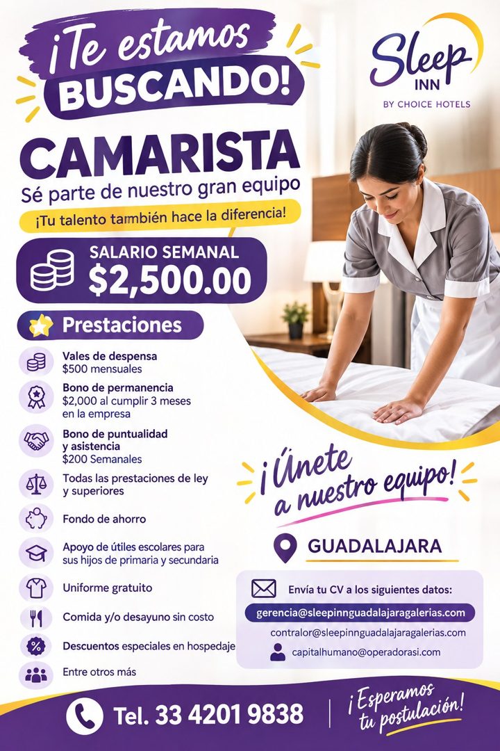 Banner del anuncio de la vacante: ¡Te estamos · BUSCANDO! · CAMARISTA · Sé parte de nuestro gran equipo · ¡Tu talento también hace la diferencia! · SALARIO SEMANAL · $2,500.0