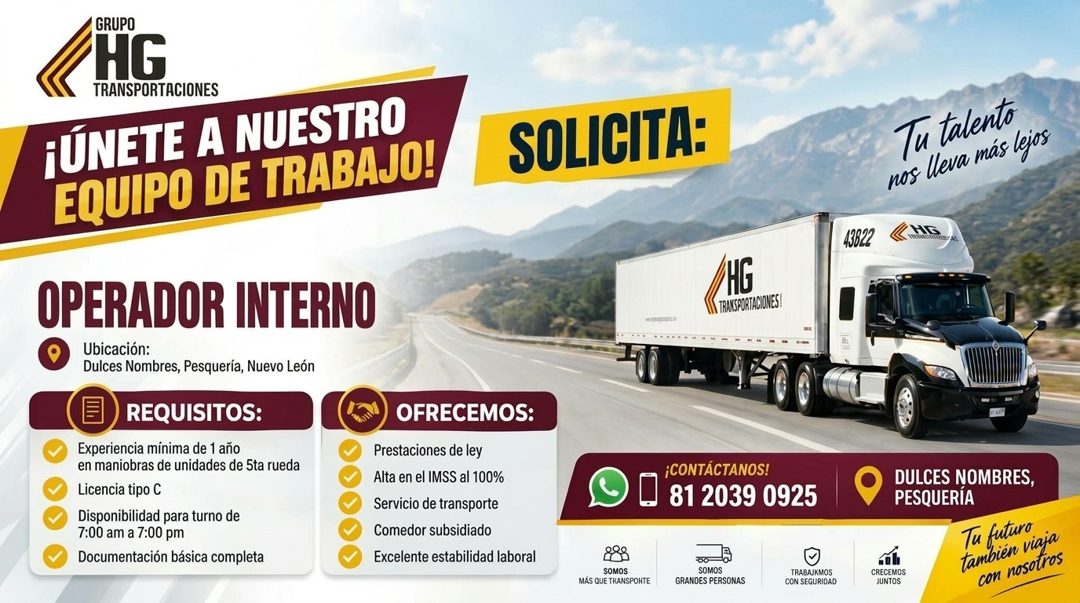 Banner del anuncio de la vacante: GRUPO · HG · TRANSPORTACIONES · ¡ÚNETE A NUESTRO · EQUIPO DE TRABAJO! · SOLICITA: · Tu talento · nos lleva más lejos · 43822 · OPERADOR INTE