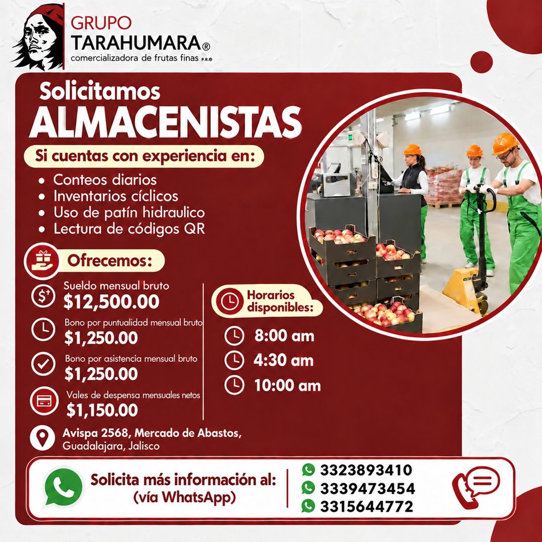 Banner del anuncio de la vacante: GRUPO · TARAHUMARA® · comercializadora de frutas finas P.RO · Solicitamos · ALMACENISTAS · Si cuentas con experiencia en: · • Conteos diario