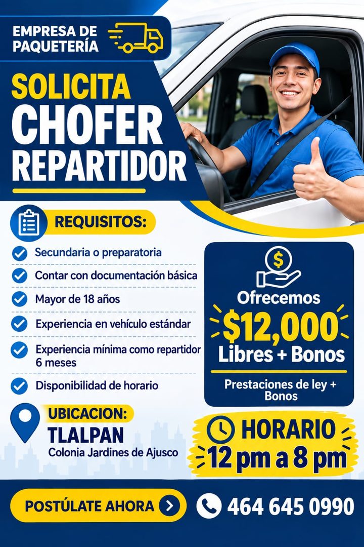 Banner del anuncio de la vacante: EMPRESA DE · PAQUETERÍA · SOLICITA · CHOFER · REPARTIDOR · REQUISITOS: · Secundaria o preparatoria · Contar con documentación básica · Mayor