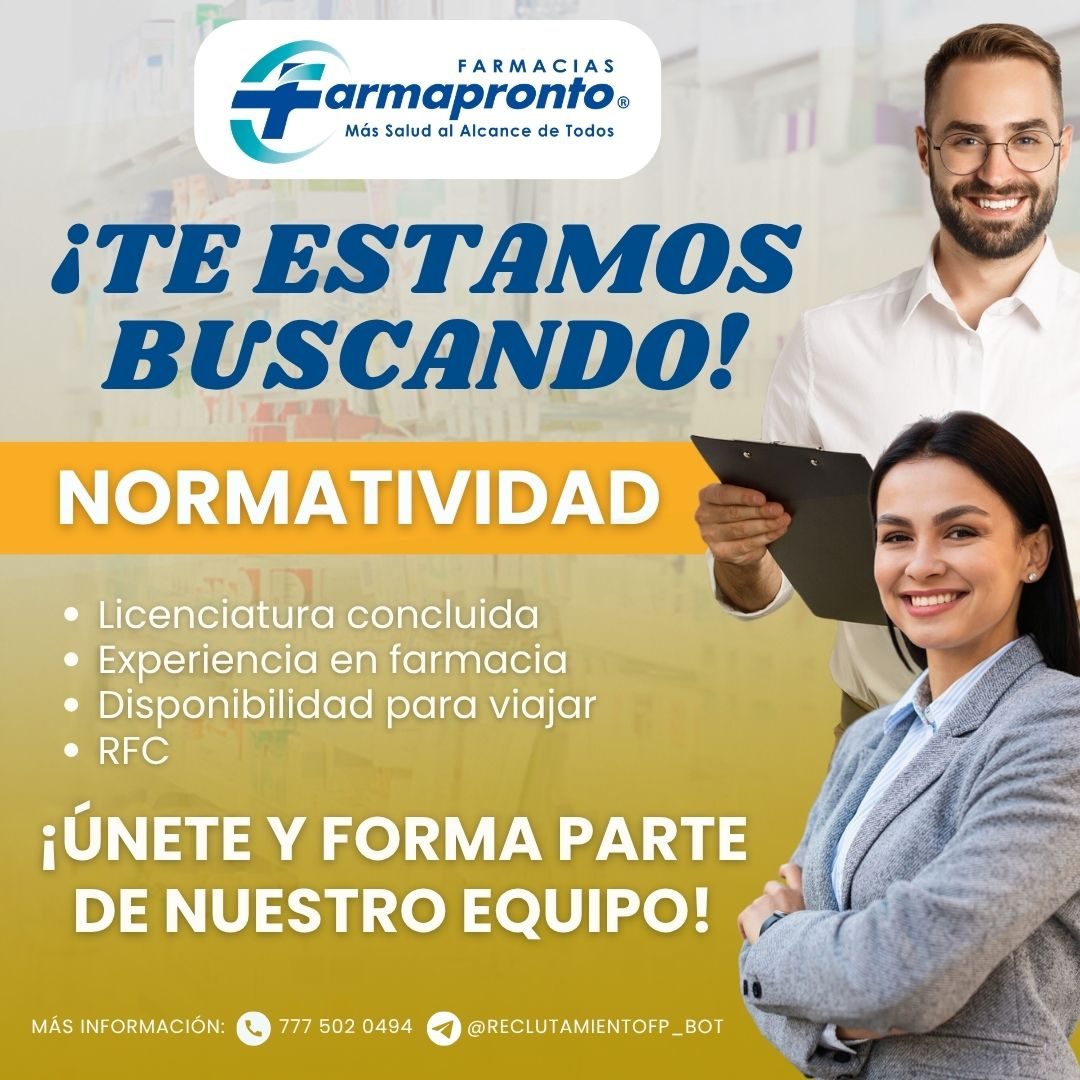 Banner del anuncio de la vacante: FARMACIAS · Farmapronto. · Más Salud al Alcance de Todos · ¡TE ESTAMOS · BUSCANDO! · NORMATIVIDAD · • Licenciatura concluida · • Experiencia