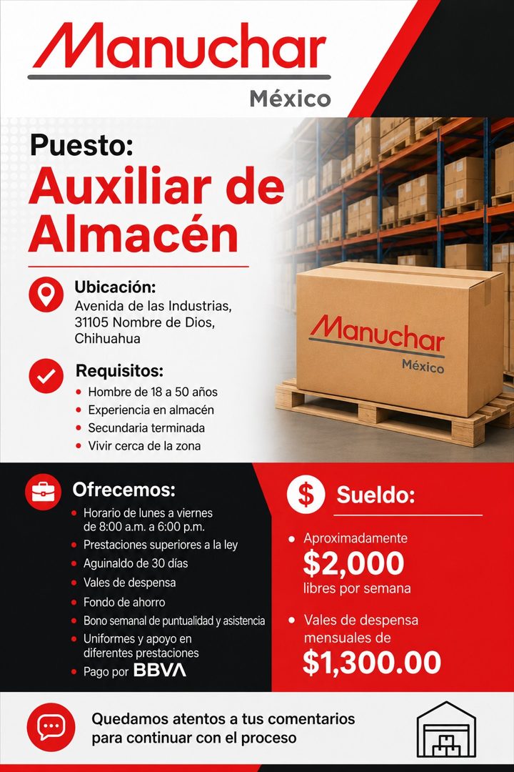 Banner del anuncio de la vacante: Manuchar · México · Puesto: · Auxiliar de · Almacén · Ubicación: · Avenida de las Industrias, · 31105 Nombre de Dios, · Chihuahua · Requisit
