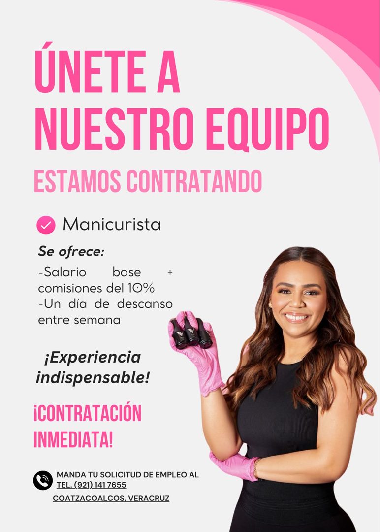 Banner del anuncio de la vacante: ÚNETE A · NUESTRO EQUIPO · ESTAMOS CONTRATANDO · • Manicurista · Se ofrece: · -Salario · base · + · comisiones del 10% · -Un día de descanso