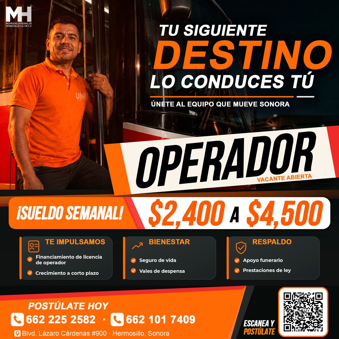 Banner del anuncio de la vacante: MH · MOVILIDAD INTEGRAL DE · HERMOSILLO S.A. DE C.V. · UXE · TU SIGUIENTE · DESTINO · LO CONDUCES TÚ · ÚNETE AL EQUIPO QUE MUEVE SONORA · ¡S
