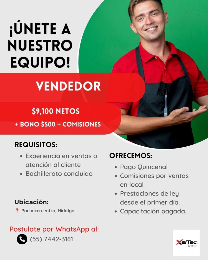 Banner del anuncio de la vacante: ¡UNETE A · NUESTRO · EQUIPO! · VENDEDOR · $9,100 NETOS · + BONO $500 + COMISIONES · REQUISITOS: · • Experiencia en ventas o · atención al cl