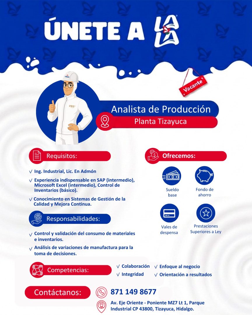 Banner del anuncio de la vacante: ÚNETE A LA · Vacante · LALA," · Analista de Producción · Planta Tizayuca · Requisitos: · V Ing. Industrial, Lic. En Admón · V Experiencia in