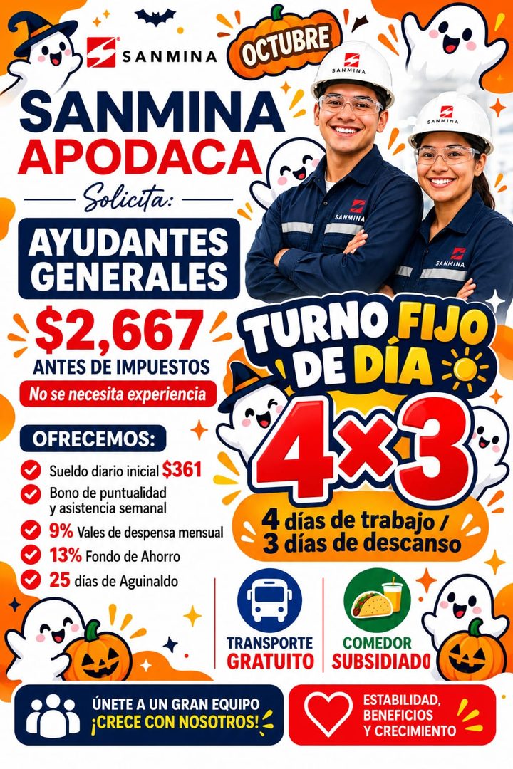 Banner del anuncio de la vacante: SANMINA · OCTUBRE · SANMINA · APODACA · Solicita: · AYUDANTES · GENERALES · $2,667 · ANTES DE IMPUESTOS · No se necesita experiencia · OFREC