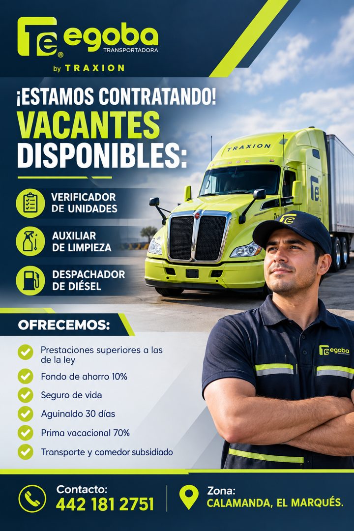 Banner del anuncio de la vacante: Te egoba · by TRAXION · ¡ESTAMOS CONTRATANDO! · VACANTES · DISPONIBLES: · VERIFICADOR · DE UNIDADES · AUXILIAR · DE LIMPIEZA · DESPACHADOR ·