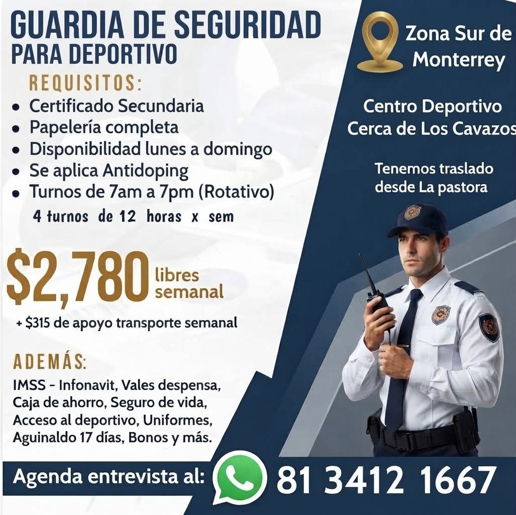 Banner del anuncio de la vacante: GUARDIA DE SEGURIDAD · PARA DEPORTIVO · REQUISITOS: · • Certificado Secundaria · • Papelería completa · • Disponibilidad lunes a domingo · •