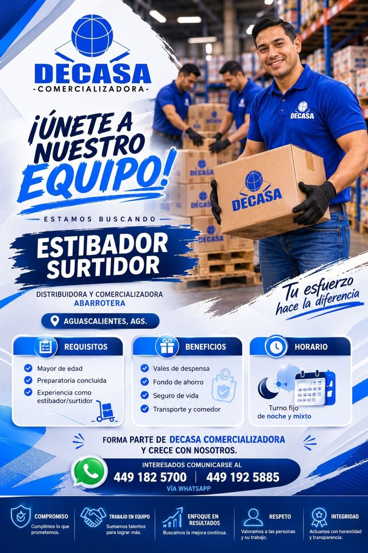 Banner del anuncio de la vacante: DECASA · -COMERCIALIZADORA- · ¡ÚNETE A · NUESTRO · EQUIPO! · • ESTAMOS BUSCANDO · ESTIBADOR · SURTIDOR · DISTRIBUIDORA Y COMERCIALIZADORA · 