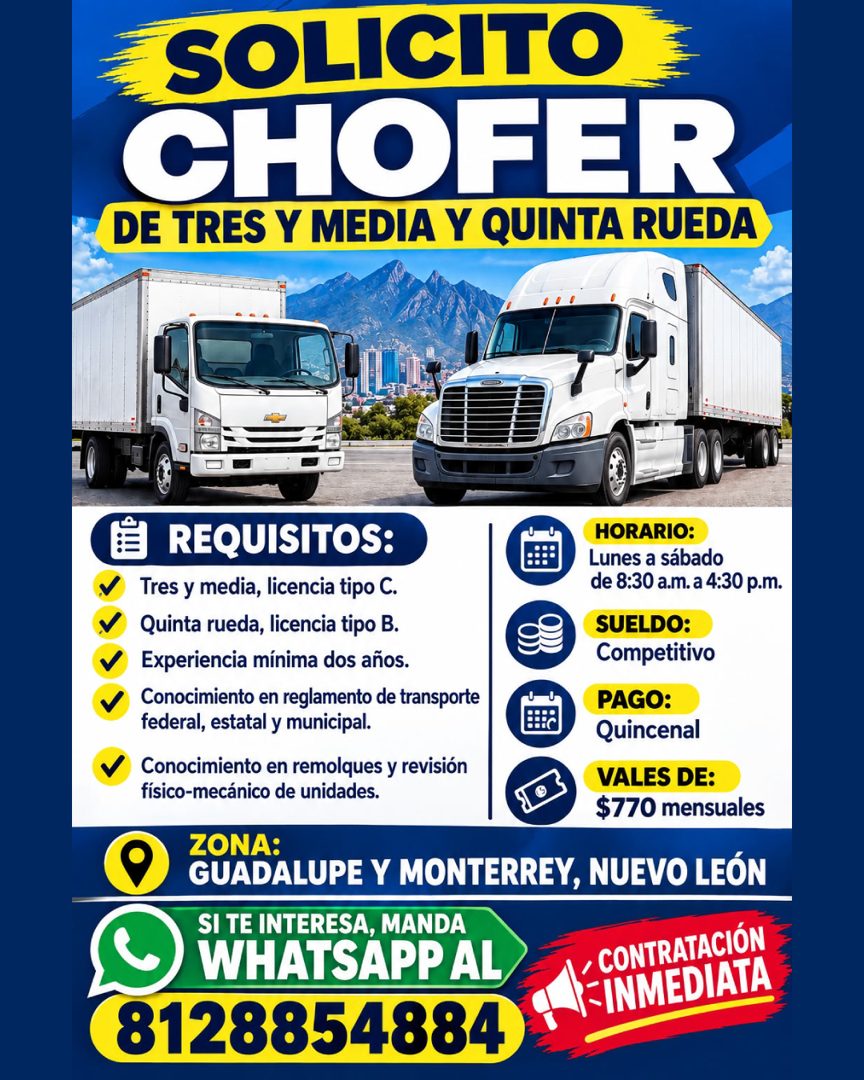 Banner del anuncio de la vacante: SOLICITO · CHOFER · DE TRES Y MEDIA Y QUINTA RUEDA · REQUISITOS: · Tres y media, licencia tipo C. · Quinta rueda, licencia tipo B. · Experie