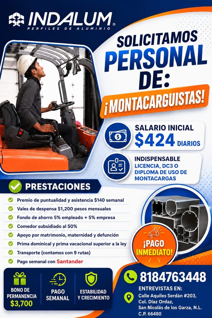 Banner del anuncio de la vacante: * INDALUM. · PERFILES · DE ALUMINIO · SOLICITAMOS · PERSONAL · DE: · ¡MONTACARGUISTAS! · SALARIO INICIAL · $424 DIARIOS · INDISPENSABLE · LI