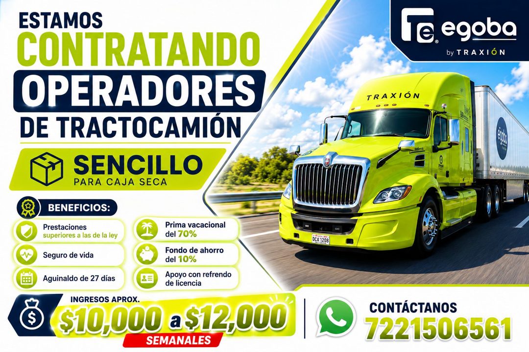 Banner del anuncio de la vacante: ESTAMOS · CONTRATANDO · OPERADORES · DE TRACTOCAMIÓN · SENCILLO · PARA CAJA SECA · BENEFICIOS: · Prestaciones · superiores a las de la ley ·