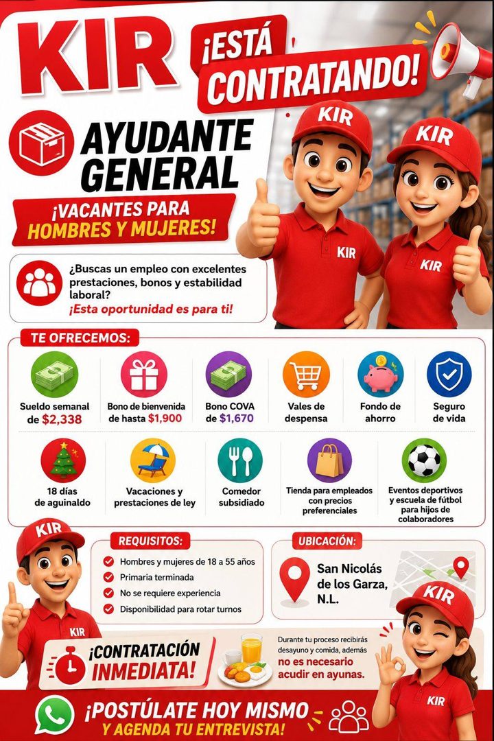Banner del anuncio de la vacante: KIR · ¡ESTÁ · CONTRATANDO! · • · KIR · AYUDANTE · GENERAL · ¡VACANTES PARA · HOMBRES Y MUJERES! · KIR · ¿Buscas un empleo con excelentes · p