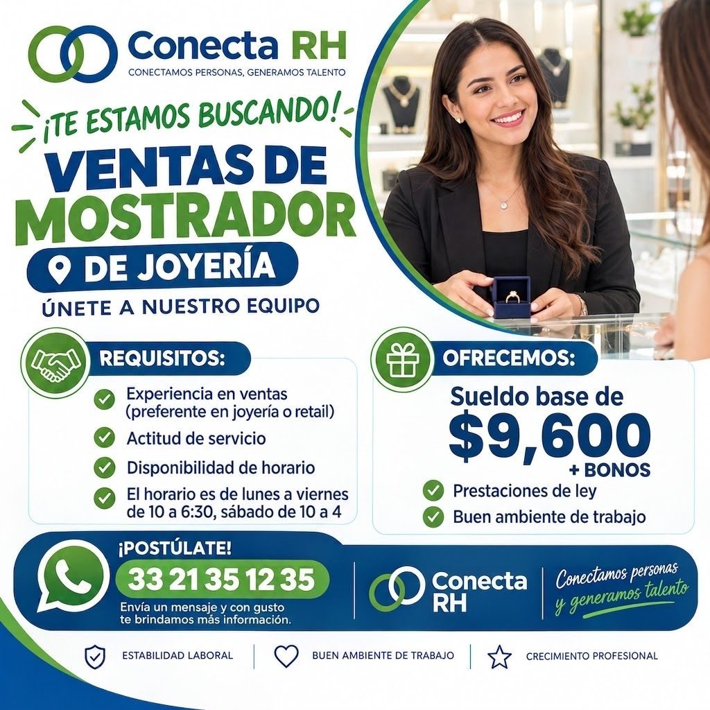 Banner del anuncio de la vacante: 0 Conecta RH · CONECTAMOS PERSONAS, GENERAMOS TALENTO · ¡TE ESTAMOS BUSCANDO!- · VENTAS DE · MOSTRADOR · O DE JOYERIA · ÚNETE A NUESTRO EQUI