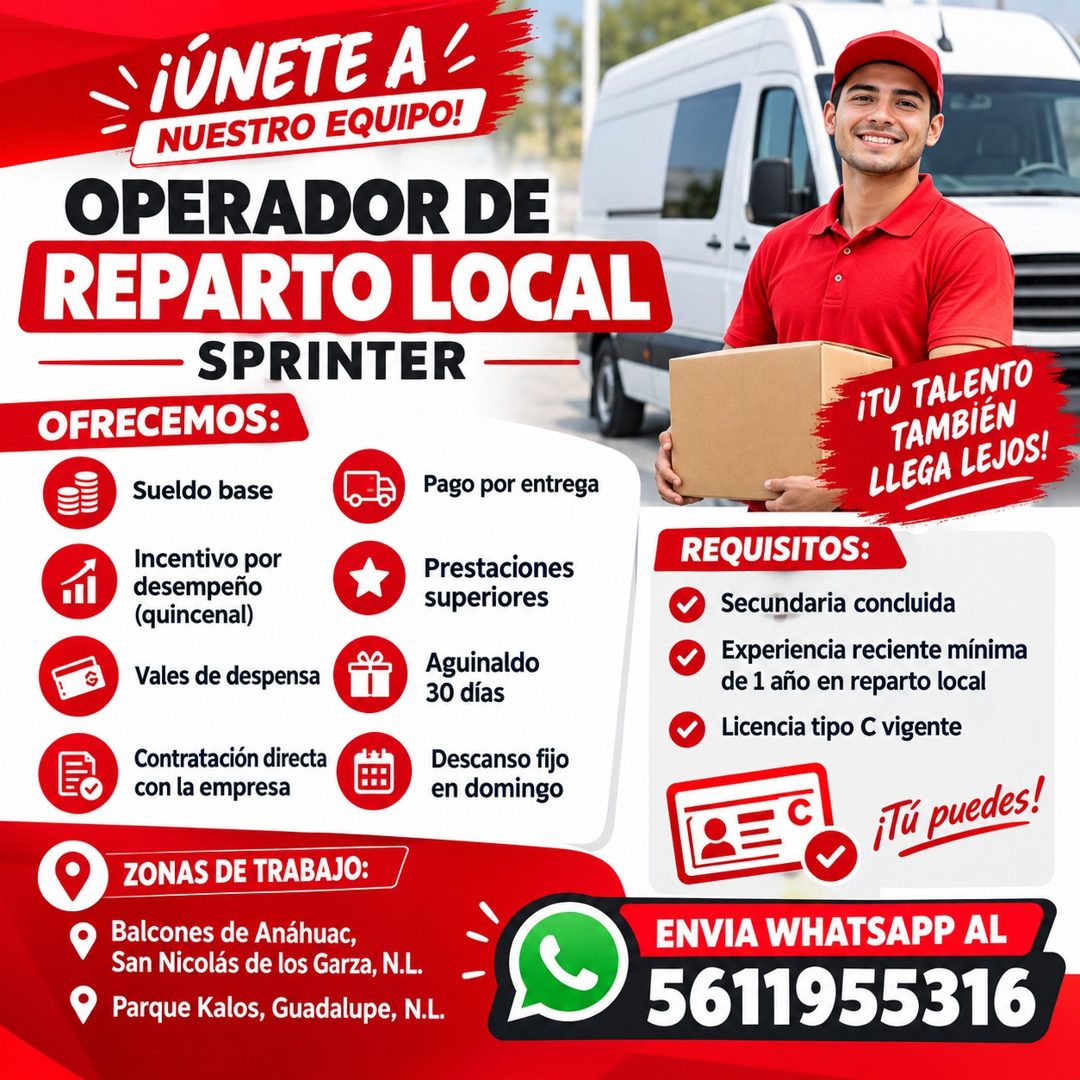 Banner del anuncio de la vacante: iÚNETE A ' · NUESTRO EQUIPO! · OPERADOR DE · REPARTO LOCAL · SPRINTER · OFRECEMOS: · Sueldo base · Pago por entrega · Incentivo por · desemp