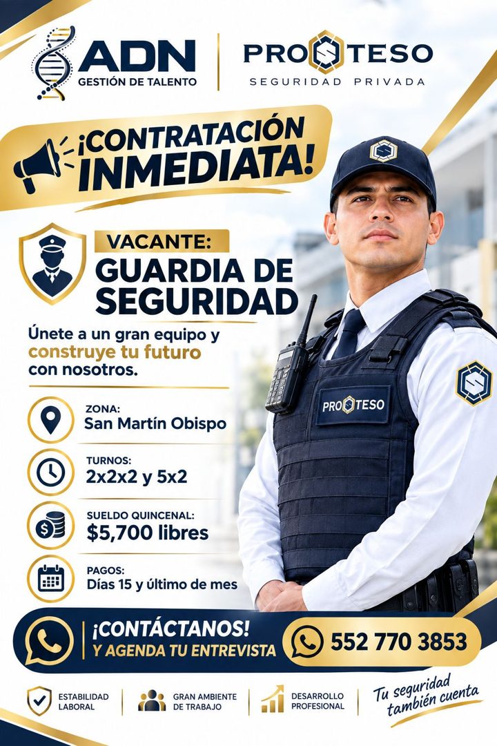 Banner del anuncio de la vacante: ADN · GESTIÓN DE TALENTO · PROS TESO · SEGURIDAD PRIVADA · -¡CONTRATACIÓN · INMEDIATA! · VACANTE: · GUARDIA DE · SEGURIDAD · Únete a un gran