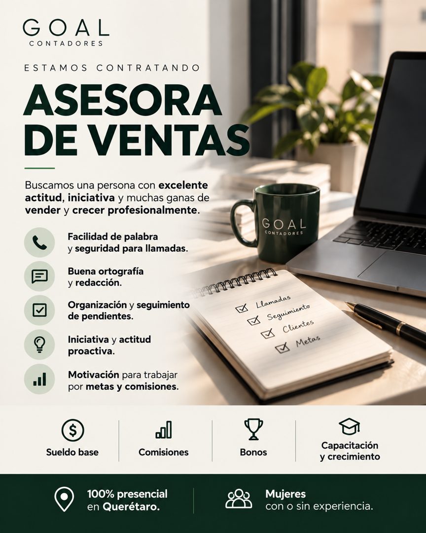Banner del anuncio de la vacante: GOAL · CONTADORES · ESTAMOS CONTRATANDO · ASESORA · DE VENTAS · Buscamos una persona con excelente · actitud, iniciativa y muchas ganas de ·