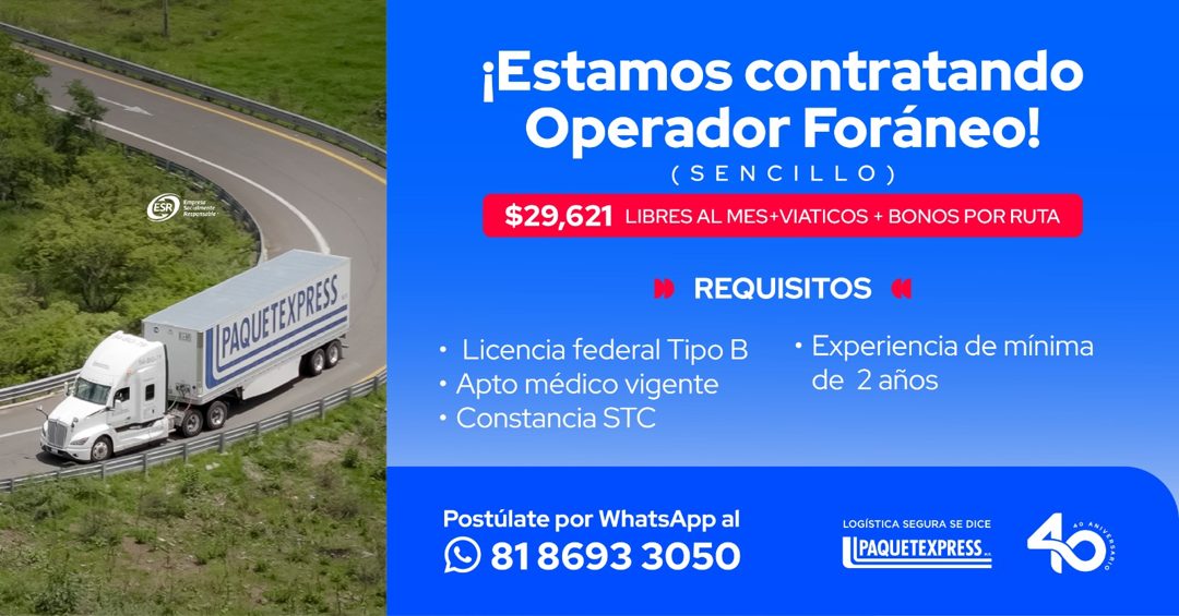 Banner del anuncio de la vacante: Socialmente · TIPAQUET EXPRES. · ¡Estamos contratando · Operador Foráneo! · (SENCILLO) · $29,621 LIBRES AL MES+ VIATICOS + BONOS POR RUTA · 