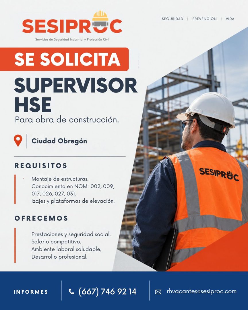Banner del anuncio de la vacante: SESIPROC · Servicios de Seguridad Industrial y Protección Civil · SE SOLICITA · SUPERVISOR · HSE · Para obra de construcción. · SEGURIDAD | 