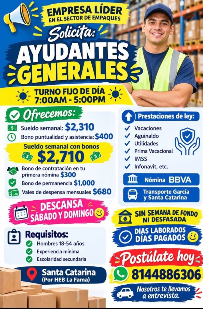 Banner del anuncio de la vacante: EMPRESA LÍDER · EN EL SECTOR DE EMPAQUES · Solicita: · AYUDANTES · §GENERALES · TURNO FIJO DE DÍA · 7:00AM - 5:00PM · • Ofrecemos: · 3 Sueld