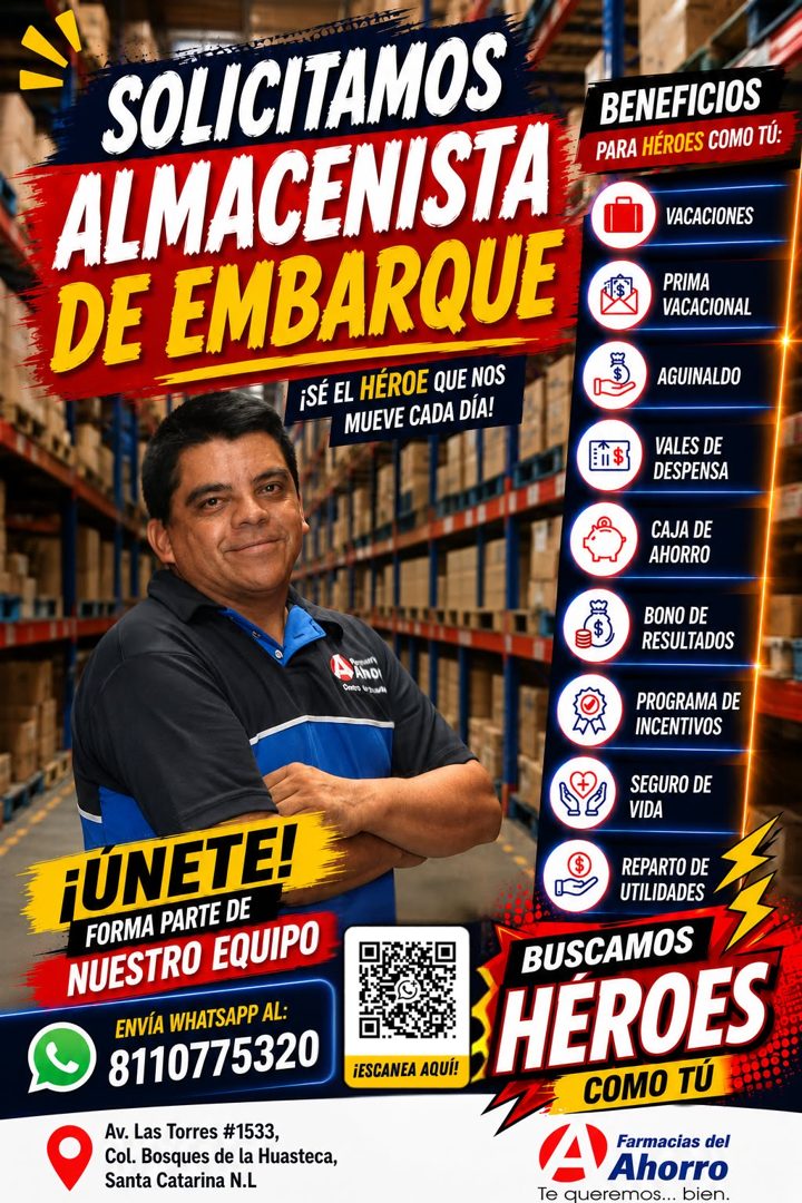 Banner del anuncio de la vacante: SOLICITAMOS · ALMACENISTA · DE EMBARQUE · ¡SÉ EL HÉROE QUE NOS · MUEVE CADA DÍA! · BENEFICIOS · PARA HÉROES COMO TÚ: · VACACIONES · PRIMA · 