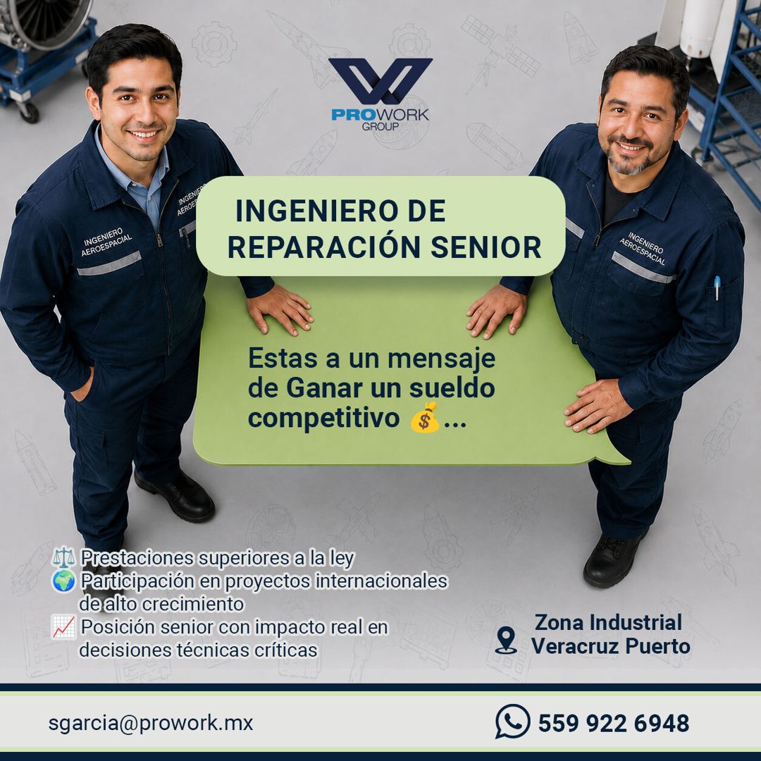 Banner del anuncio de la vacante: PROWORK · GROUP · INGENIF · AEROES · INGENIERO · AEROESPACIAL · INGENIERO DE · REPARACIÓN SENIOR · INGENIERO · AEROESPACIAL · Estas a un men