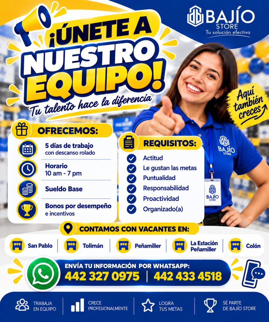 Banner del anuncio de la vacante: ¡ÚNETE A · NUESTRO · EQUPO! · Tu talento hace la diferencia · OFRECEMOS: · 5 días de trabajo · con descanso rolado · REQUISITOS: · Horario ·