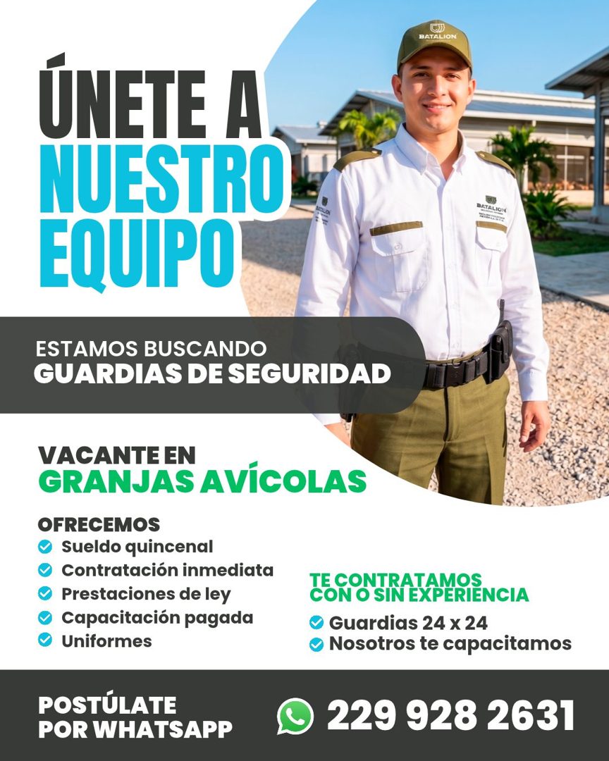 Banner del anuncio de la vacante: BATALION · ÚNETE A · NUESTRO · EQUIPO · BETALION · ESTAMOS BUSCANDO · GUARDIAS DE SEGURIDAD · VACANTE EN · GRANJAS AVÍCOLAS · OFRECEMOS · • 